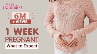 1 Week Pregnant  Early Signs Dos and Donts [upl. by Naynek717]