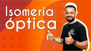 Isomeria óptica  Brasil Escola [upl. by Ojyma]