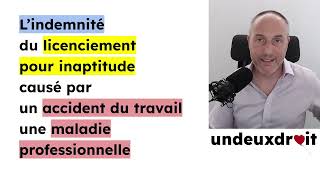 Lindemnité pour linaptitude causée par un accident ou maladie professionnelle [upl. by Birch]