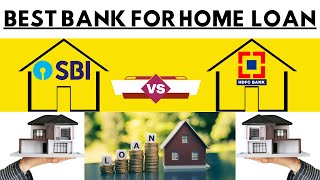 SBI vs HDFC Bank Home Loan  Best Home Loan Bank in India  Which Bank is Best for Home Loan [upl. by Acemahs493]