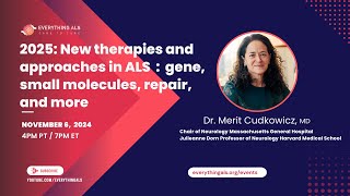 2025 New therapies and approaches in ALS  gene small molecules repair and more [upl. by Close]