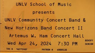 UNLV Community Concert Band amp New Horizons Band Concert II  April 24 2024 [upl. by Bounds904]