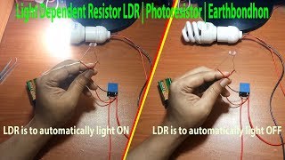 Light Dependent Resistor LDR  Photoresistor  Earthbondhon [upl. by Aitnom411]