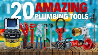 20 Amazing Plumbing Tools That You Should Have Part 2 [upl. by Catherine388]