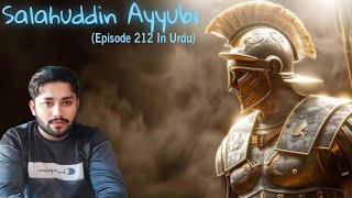 Eyyubi Episode 212 Explained In Urdu Hindi Full Review [upl. by Aicylla]