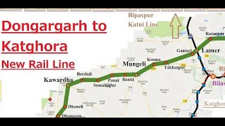 dongargarh katghora new railway line Railway Project Kawardha Mungeli Kartala Chhattisgarh Bilaspur [upl. by Arrec168]