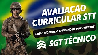 AVALIAÇÃO CURRICULAR como montar o caderno de documentos SGT TÉCNICO TEMPORÁRIO [upl. by Perdita]