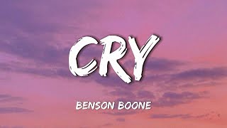 Benson Boone  Cry Lyrics [upl. by Nylareg]