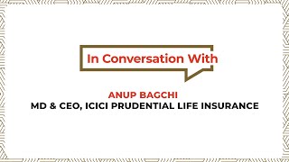 OutlookMoney40After40 In Conversation with Anup Bagchi MD amp CEO at ICICI Prudential Life Insurance [upl. by Sillyrama114]