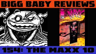 BBR154 THE MAXX takes a backseat in his own comic in THE MAXX 10 [upl. by Mamie]