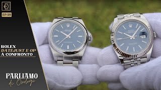 Rolex Oyster Perpetual VS Rolex Datejust uno NON vale laltro [upl. by Anilecram]