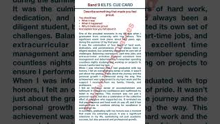 Describe something that made you feel proud IELTS Cue Card  May to August 2024 IELTS Cue Card [upl. by Barrington]