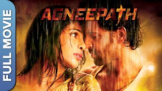 अग्निपथ  Agneepath  Full Movie Hrithik Roshan Sanjay Dutt Priyanka Chopra [upl. by Nuahsyt]