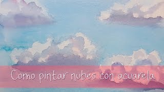 Cómo pintar nubes con acuarela parte 1  By Yuki D Luna [upl. by Naleag]