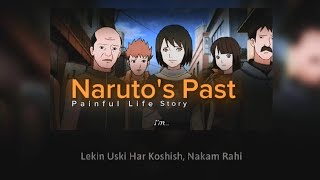 Narutos painful past life story 😣  Narutos past  Naruto naruto narutoshippuden anime [upl. by Ferwerda332]