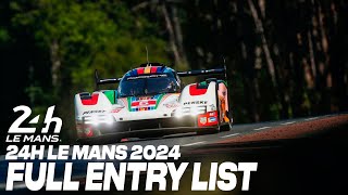 24H LE MANS 2024 FULL ENTRY LIST IS FINALLY REVELEAD WITH 16 DRIVERS CONFIRMED wec 24hlemans [upl. by Tracy]