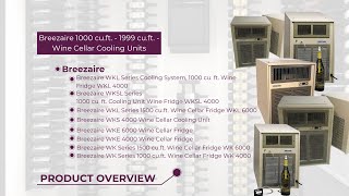 Breezaire 1000 cuft  1999 cuft  Wine Cellar Cooling Units [upl. by Iveksarap]