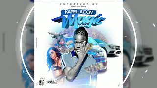 Kapella Don  Magic Official Audio [upl. by Fagen]