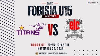 Court 1  🔴 LIVE ANS v ELC  FOBISIA U15 Basketball 2024  1215 PM [upl. by Niddala680]