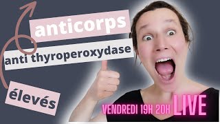 anticorps anti thyroperoxydase 🔥 élevés🔥 enfin les faire baisser [upl. by Vanny]