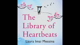 The Library of Heartbeats by Laura Imai Messina eAudio eaudiobooks [upl. by Rosario]