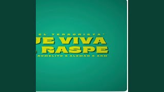 Que Viva El Raspe feat KBP EL ALIEN [upl. by Drewett]