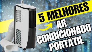 5 MELHORES AR CONDICIONADO PORTÁTIL 2024 [upl. by Saffren]