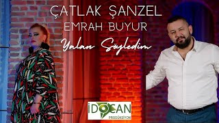 Çatlak Şanzel amp Emrah Buyur Yalan Söyledin 2024 [upl. by Vedette205]