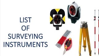 List of Surveying Instruments [upl. by Maribeth]