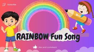 🌈🌈Rainbow song🌈🌈 RainbowFunSongs ColorfulKidsSongs RainbowRhymes FunWithColors KidsLearningSong [upl. by Brass]