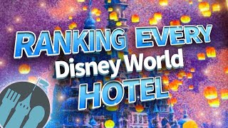 Ranking EVERY Disney World Hotel [upl. by Lebanna]