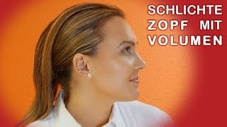 Pferdeschwanz Zopf Tutorial Volumen • Sleek Pony • lange Haare [upl. by Aldwin762]