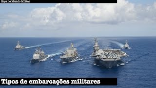 Tipos de embarcações militares [upl. by Enilada]