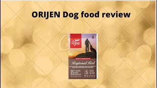 Orijen Dog Food Review [upl. by Abbate]