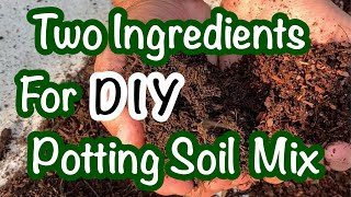 A Simple DIY Potting Soil Mixture [upl. by Beale]