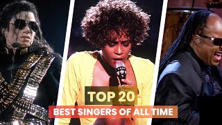 Top 20 Best Singers Of All Time  Popular Singers of all Time [upl. by Yank]