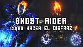 DISFRAZ DE GHOST RIDER  COMO HACERLO PARA ESTE HALLOWEEN 2020 [upl. by Ybrek758]