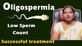 Oligospermia Low sperm count successful treatment in tamil  DrPIswarya Devi MDSiddha [upl. by Jannel]