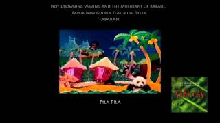 Not Drowning Waving and the musicians of Rabaul Papua New Guinea  Pila Pila Official Music Video [upl. by Salkin]