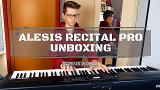 Ich habe mir ein Klavier gekauft  Alesis Recital Pro Unboxing Deutsch  Robins Videos [upl. by Dacie31]