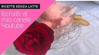 Dolci senza latte  ricette senza glutine  come fare il gelato [upl. by Neff]