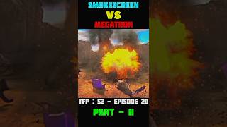 Megatron vs Smokescreen  tfp  season 2  episode 20  movie amp cartoon edits  ytshorts foryou [upl. by Gardy397]