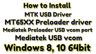 Part  2  How to install MediaTek Spreadtrum USB Driver Windows 810 64bit Guide  Hindi  हिंदी [upl. by Ardnayek]