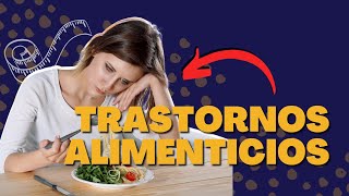 Descubre los 7 TIPOS de TRASTORNOS ALIMENTICIOS 🤢 más comúnes [upl. by Tacy174]