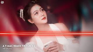 A Y Mạc Remix Tiktok V2阿吉太组合  阿衣莫  越南鼓版  Hot Trend TikTok Douyin 抖音 [upl. by Aldridge]