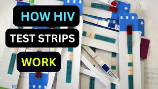 How does HIV test strip work  HIV EXPERT Explains How Test Strips Work [upl. by Pamella]