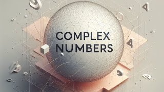 Complex Numbers [upl. by Ifen]