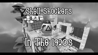 Shell Shockers BUT Its The 1920s Part 2 [upl. by Witha]