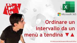 EXCEL 365 – TRUCCHI E SEGRETI 💡Ordinare un intervallo da un menù a tendina  tutorial passo a passo [upl. by Ainiger]