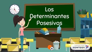 Los Determinantes Posesivos [upl. by Zillah]